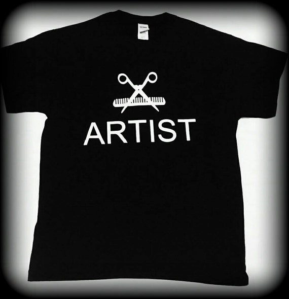 Hairstylist Gift Barber T Shirt Hairdresser T Shirt Artist Etsy