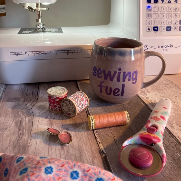 Sewing Fuel Mug, Sewing Mug, Sewing Cup, personalised mug