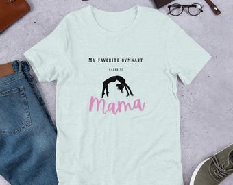 Camiseta para mamá gimnasta, camiseta para el día de la competencia, ropa favorita de mamá gimnasta