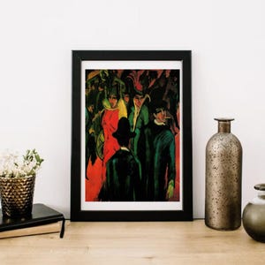 Giclée Fine Art Print; &quot;Street Scene In Berlin&quot; By Ernst Kirchner; Fine Art Print; Giclée Print; German Expressionism Art; Symbolism Art