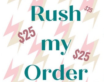 Rush My Order