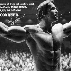 Arnold Schwarzenegger quote art pre signed photo print poster - 12x8 inches (30cm x 20cm) - Superb quality - N.0 3