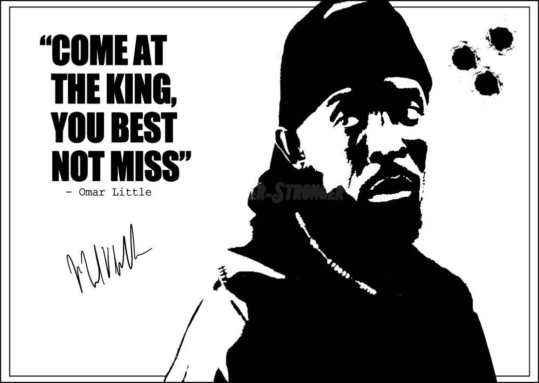 Omar Little the Wire Quote Art Photo Print Poster 12x8 Etsy UK