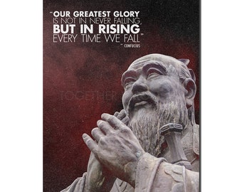 Confucius quote art photo print poster - 12x8 inches (30cm x 20cm - A4) - Superb quality - Our greatest glory is not in never falling