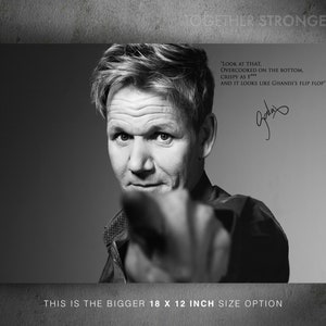 May include: Black and white photo of a man with a serious expression. He is pointing at the viewer with his right hand. The text "LOOK AT THAT. OVERCOOKED ON THE BOTTOM. CRISPY AS F*** AND IT LOOKS LIKE GHANDI'S FLIP FLOP" is written in white text on a black background. The text "THIS IS THE BIGGER 18 X 12 INCH SIZE OPTION" is written in white text on a black background.