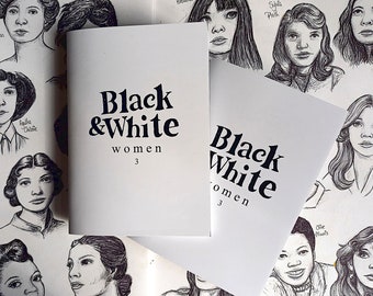 Black & White Women (part 3) - Art Zine