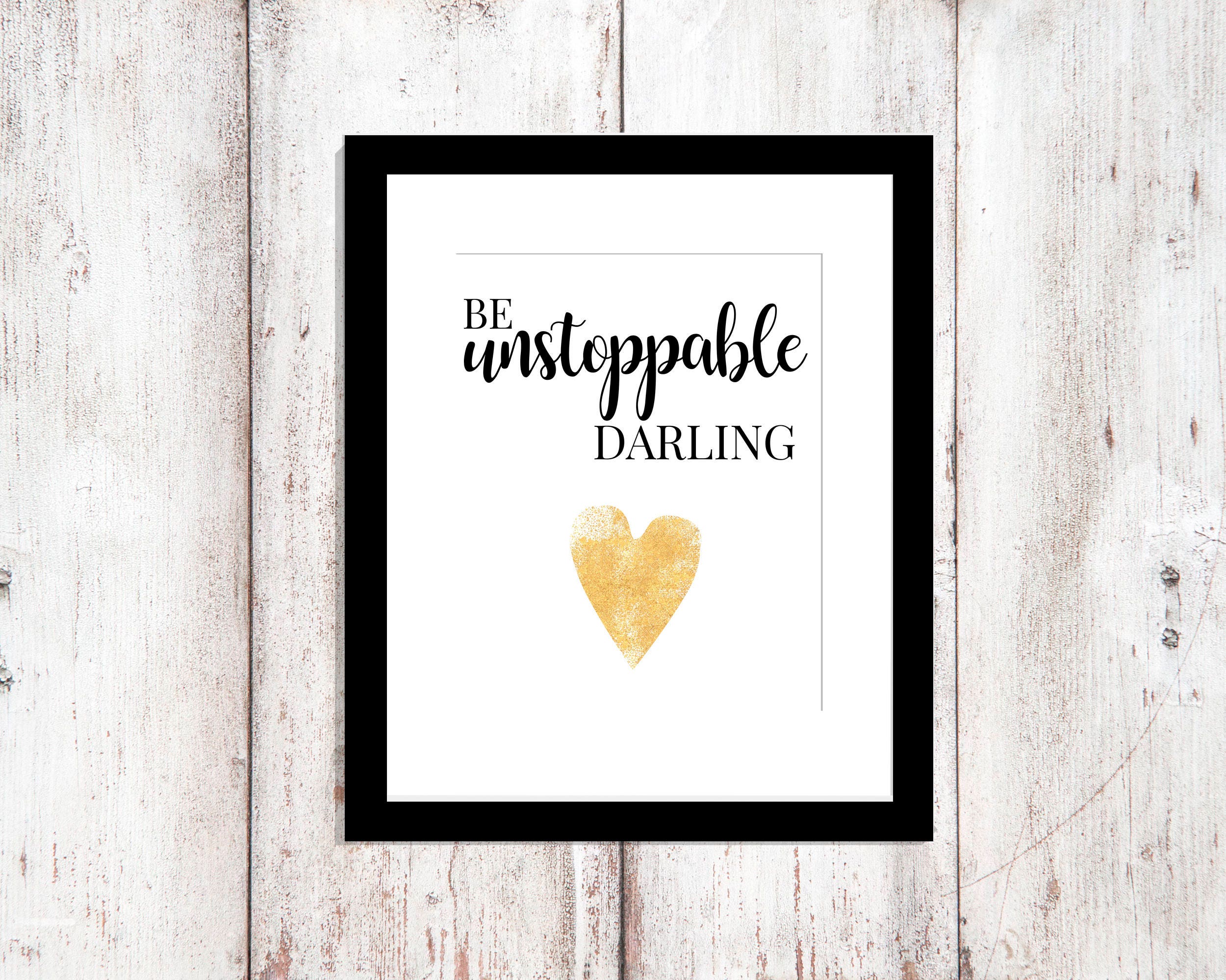 Printable Quote Art 8x10 Printable Wall Art Be Unstoppable - Etsy