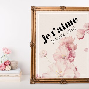 Je t'aime I Love You Franse afdrukbare art quote, instant digitale download, romantische Franse slaapkamer kunst aan de muur, inspirerende Franse liefde kunst decor