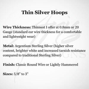 Infographic summarizing thin silver hoop product details. Thinnest wire I offer (standard ear wire thickness), made from Argentium Sterling silver (higher silver content, brighter white and increased tarnish resistance). Sizes 5/8 inch to 3 inches.