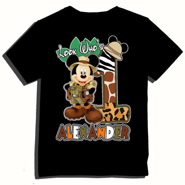 Look who's  Mickey Birthday Shirt Safari Theme