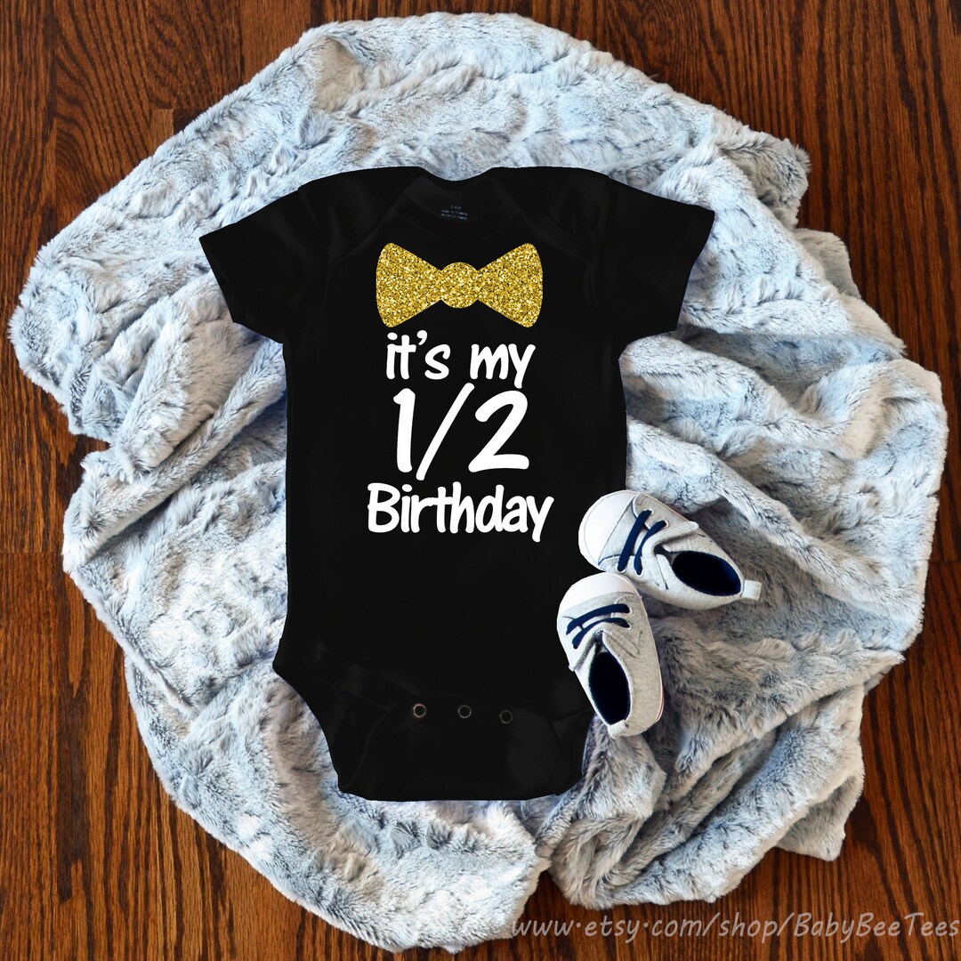 It's My Half Birthday Bodysuit Gold Glitter Little Man Bow Tie 1/2