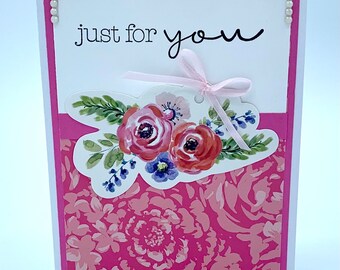 Just For You Flower Bouquet Handmade Greeting Card