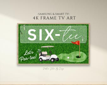 Marco de TV con diseño de Six Tee para cumpleaños / Decoración de golf para el 60 cumpleaños / Letrero divertido de golf para cumpleaños / Decoración para fiestas Par-Tee / Marco de TV Samsung 4K