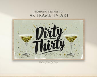 Decoración para TV con marco "Dirty Thirty" / Decoración para el 30 cumpleaños / Estética de fiesta en tonos verdes neutros / Letrero de cumpleaños "Martini" / Protector de pantalla Samsung (JPEG 4K)
