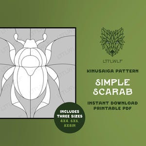 Puede incluir: Un patrón digital Kinusaiga con un dibujo lineal de un escarabajo. El texto dice LTLWLF, KINUSAIGA PATTERN, SIMPLE SCARAB, INSTANT DOWNLOAD PRINTABLE PDF e INCLUDES THREE SIZES 4X4, 6X6, 8X8IN. El diseño se encuentra sobre un fondo verde.