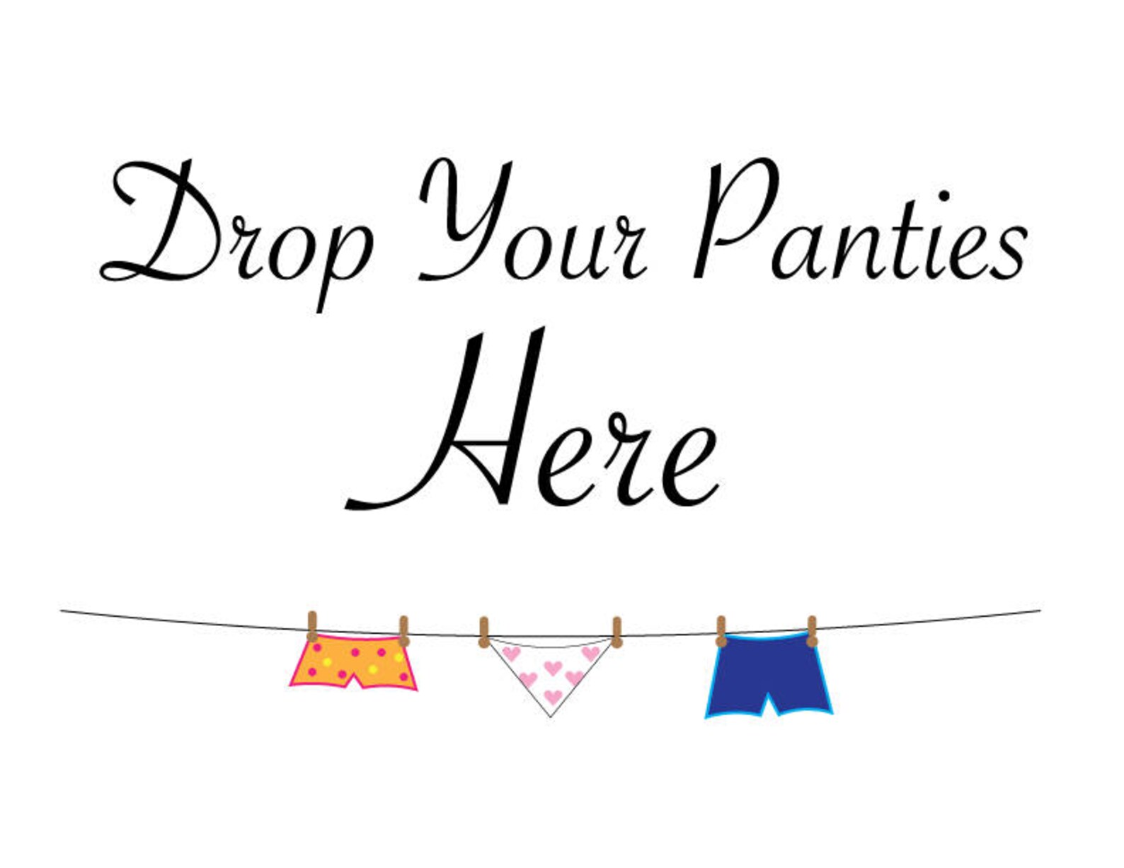 Drop Your Panties Here Bachelorette Party Sign - Etsy