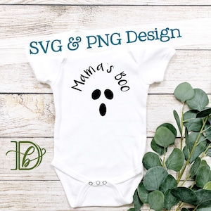 Mama's Boo SVG + PNG, Ghost HTV Fall Halloween Baby Kids Shirt Design (Digital Download)