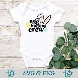 Eierjagd-Crew, SVG, PNG, Kinder-Ostern-T-Shirts, Hasenohren-Svg-Design, Osterei-Jagd-Shirts, Baby-Jungen-Outfit, Osterhasen-Kinder