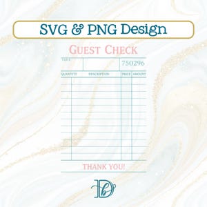 Puede incluir: Diseño digital para un recibo de invitado, con una cuadrícula azul claro para las entradas de artículos. Las palabras "SVG & PNG Design" están en la parte superior, con "GUEST CHECK" en rosa. La parte inferior dice "THANK YOU!" con un logotipo "D" estilizado.