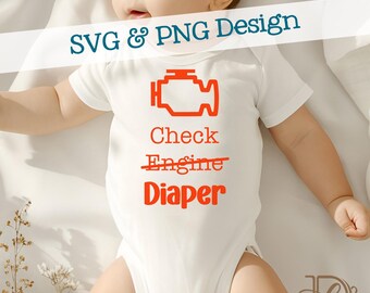 Check Engine Diaper SVG + PNG, Funny Poopy Diaper Light Design (Digital Download)