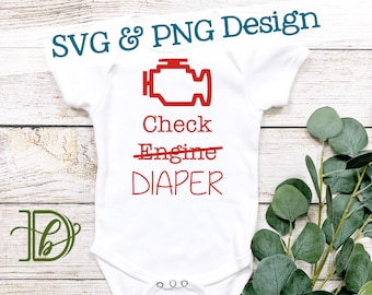 Check Engine Diaper SVG + PNG, Funny Car Engine Light Design (Digital Download)