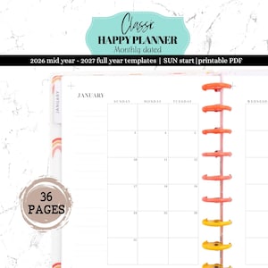 May include: A Classic Happy Planner monthly dated layout featuring 36 pages of 2026 mid-year to 2027 full-year templates with a Sunday start. The planner has white pages with black text and a vertical spine with orange and yellow plastic discs.