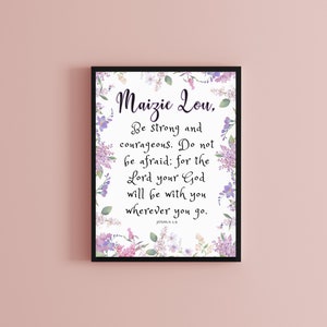 Joshua 1:9 - Be Strong and Courageous - Personalized Bible Art - Printable