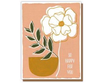 So Happy For You Greeting Card - Boho Floral Celebration Card Wedding Engagement New Baby New Job Mustard Green Leaves Gold White Flower