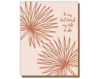 Best Friend Ride Or Die Greeting Card - Modern Neutral Boho Art Palm Leaves