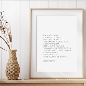 F. Scott Fitzgerald For What It&#39;s Worth Quote Print - Literary Wall Art - The Great Gatsby Literary Gift Home *Instant Download*