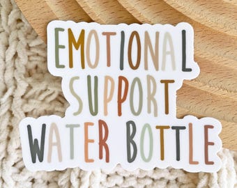 Emotional Support Water Bottle Sticker 3x2.2 in. - Vinyl sticker Funny Sticker Removable Waterproof Weatherproof Dishwasher safe