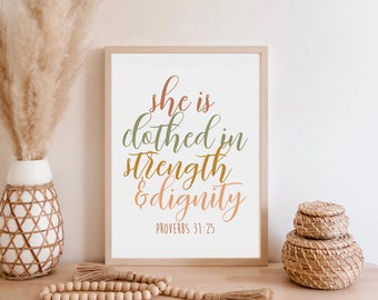 Proverbs 31:25 Print - Bible Verse Wall Art She Is Clothed In Strength and Dignity Typography Home Art Print Decor Entryway Art Scripture
