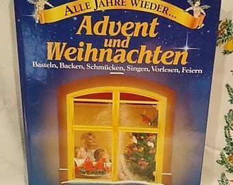 Vintage German Christmas Book~Baking, Singing, Art and Crafts, Stories and more !~Great ideas for lovely hand made gifts~