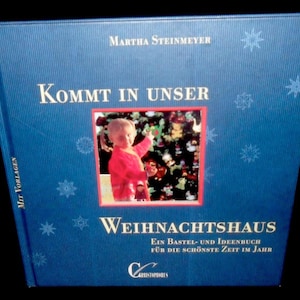Vintage German Christmas Arts and Crafts Book~Home Made Christmas~German Christmas Ideas for Deco and Gifts~