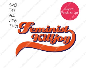 Feminist Killjoy - Etsy