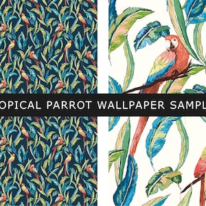 May include: Samples of tropical parrot wallpaper. One design features a dark blue background with parrots and foliage. The other design has a white background with a parrot and foliage. The text "TROPICAL PARROT WALLPAPER SAMPLES" is displayed.