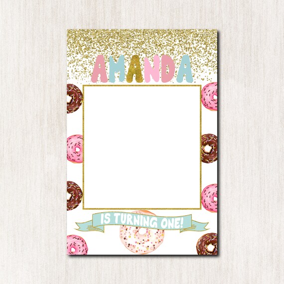 Donut 1st Birthday Photo Booth Frame Baby Birthday Photo Booth Prop Frames 1st Birthday Printable Photo Booth Frame Digital File 1818