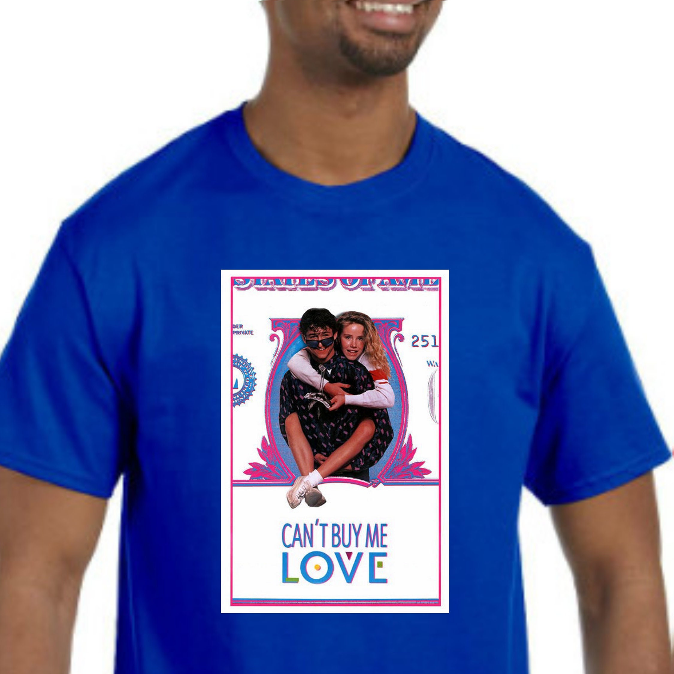 Can't Buy Me Love T-Shirt NEW *Pick your color & size* 80's movie