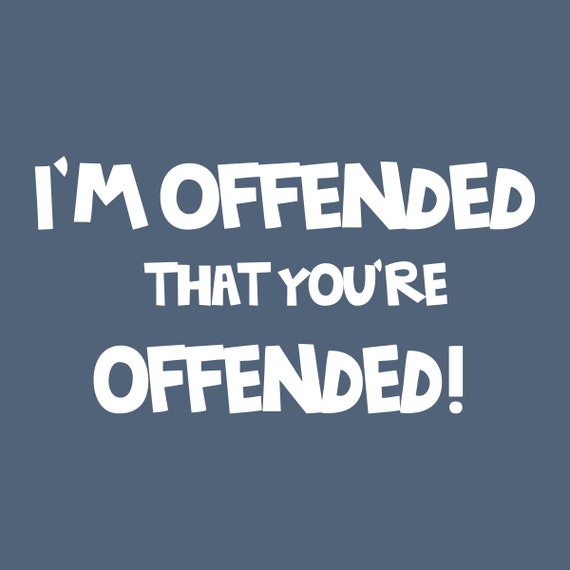 I'm Offended Vinyl Decal Sticker Shipped with tracking | Etsy