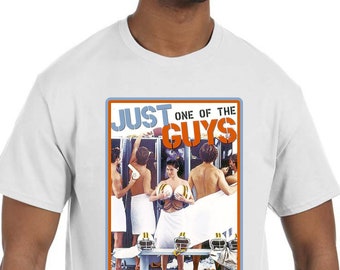 Just One of the Guys T-Shirt NEU *Wählen Sie Ihre Größe* 80er-Jahre-Film
