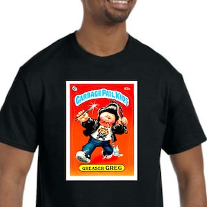 Garbage Pail Kids Greaser Greg T-Shirt NEW *Pick your color & size* 80&#39;s