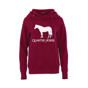 May include: Burgundy hooded sweatshirt with a white silhouette of a horse and the text "Quarter Horse" printed on the front.