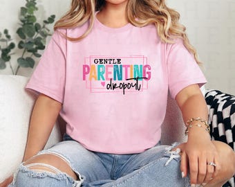 Gentle Parenting Dropout Shirt, Tired Mom Life Shirt, Funny Mom Shirt, Sarcastic Mom Top, Hot Mess Mama Shirt, Exhausted Mom Graphic Tee