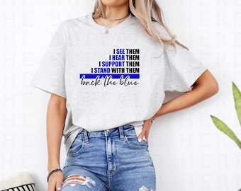 Back the Blue Shirt, Police Support Tee, Thin Blue Line Shirt, Women's Police Tee, Police Wife Shirt, First Responder Tee
