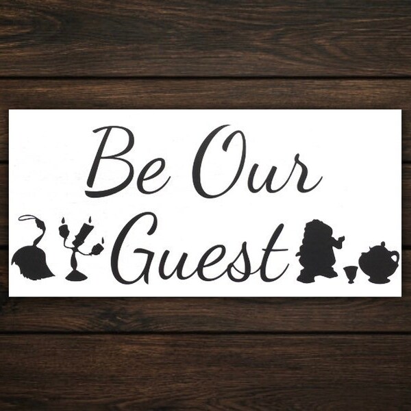 Be Our Guest Sign - Etsy