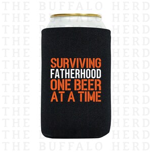 Surviving Fatherhood Beer Can Holder | Beverage Holder | Expecting Dad Gift | Beer Can Sleeve | New Dad Gift Ideas | Step Dad Gift