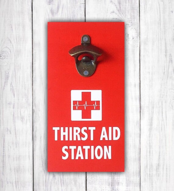 Thirst Aid - Bottle Opener Thirst Aid - Bottle Opener
