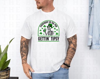 Everybody In the Pub Gettin Tipsy Funny St Patricks Day Shirt, Drunk Skeleton Mens Irish Shirt, St Patty's Day Shirt Women's Sweatshirt