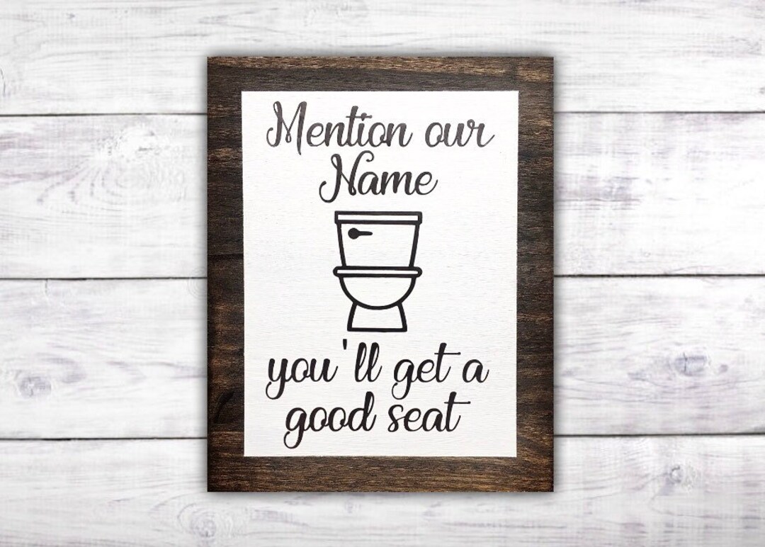 Mention Our Name Bathroom Wall Art Funny Bathroom Signs Etsy