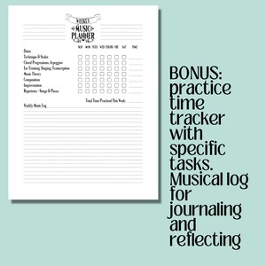 May include: A white weekly music planner with a decorative banner at the top. The planner includes sections for dates, practice tasks, and a time tracker. Text on the right side reads "BONUS: practice time tracker with specific tasks. Musical log for journaling and reflecting."